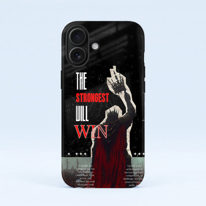 iPhone 16 5G The Strongest Will Win Protective Case
