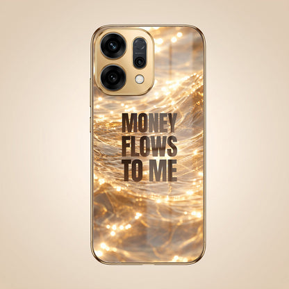 Oppo Reno 14 5G Money Flows To Me Gold Electroplated Glass Phone Back Case