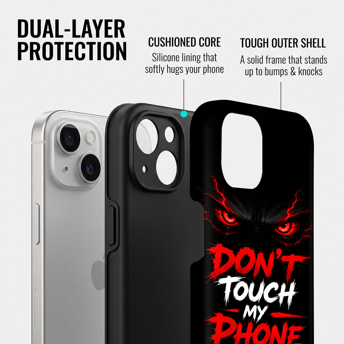iPhone 15 5G Don't Touch My Phone Protective Case