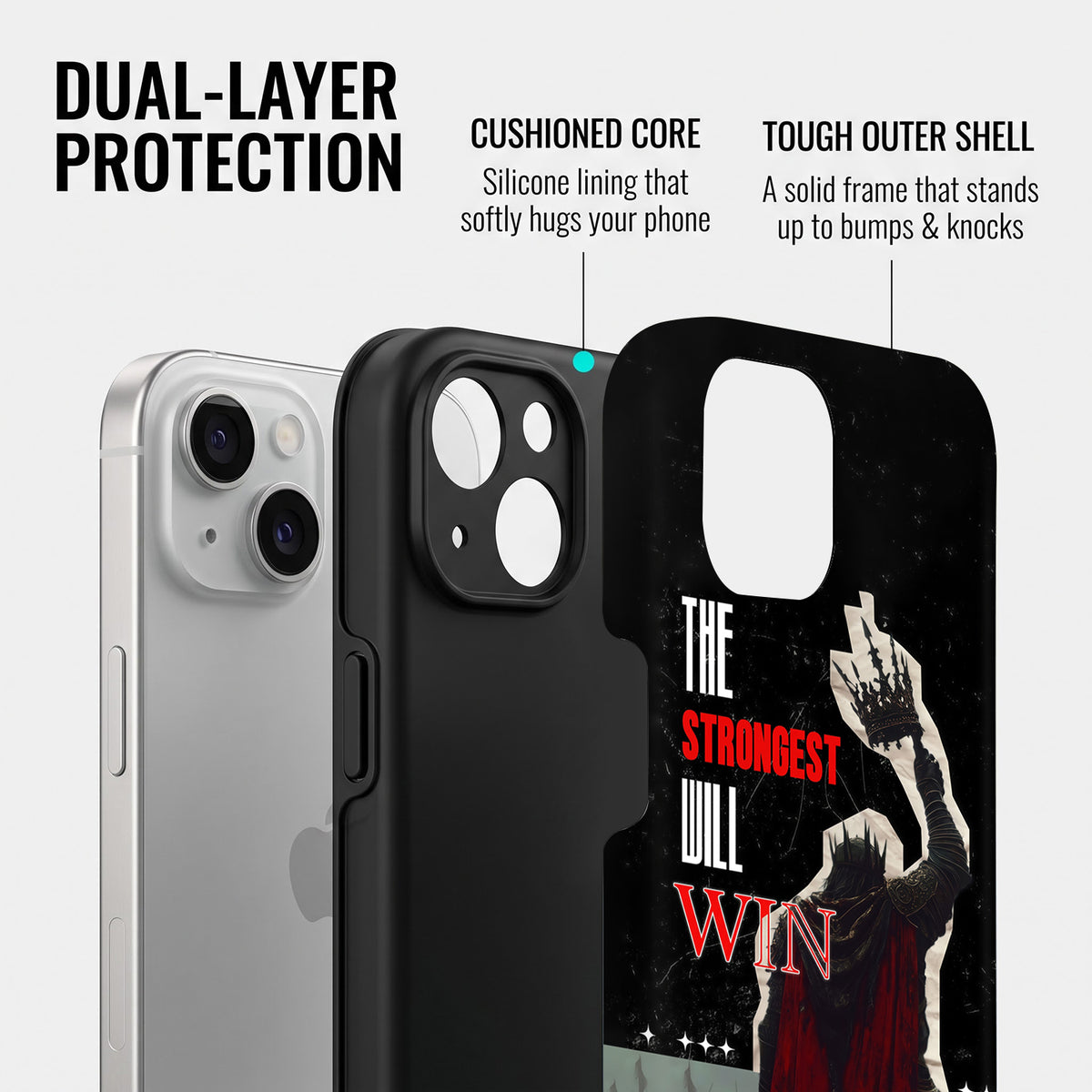 iPhone 15 5G The Strongest Will Win Protective Case