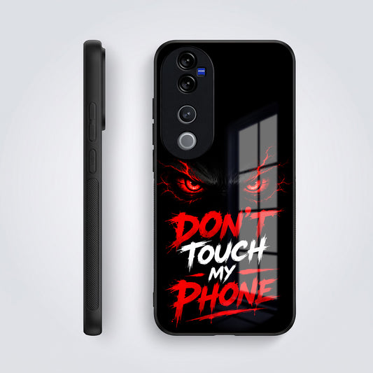 Vivo V40 Pro 5G Don't Touch My Phone Acrylic Glass Back Case