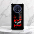 Oppo F31 Pro+ 5G Don't Touch My Phone Airbags Printed Back Case